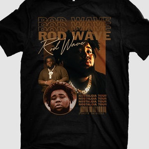 May include: Black t-shirt with a brown graphic of Rod Wave. The graphic includes a collage of Rod Wave's face, a barcode, and the text "Rod Wave" and "Nostalgia Tour".