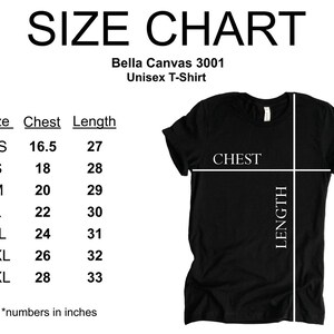 May include: Size chart for a Bella Canvas 3001 unisex t-shirt. The chart shows the chest and length measurements in inches for sizes XS to 3XL.