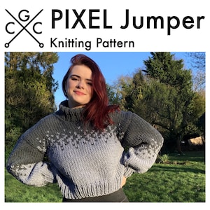 Knitting Pattern: PIXEL JUMPER | Chunky Knitting Pattern | Oversized Jumper Knitting Pattern | Sweater Knitting Pattern | PDF Download