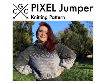 Knitting Pattern: PIXEL JUMPER | Chunky Knitting Pattern | Oversized Jumper Knitting Pattern | Sweater Knitting Pattern | PDF Download