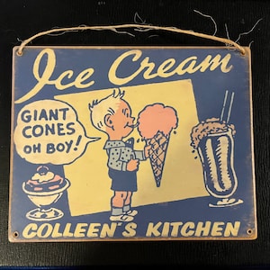 Vintage Ice Cream Sign For “Colleen’s Kitchen”