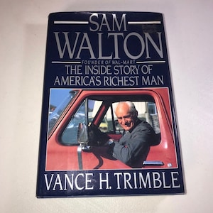 Vintage Collectible Sam Walton: The Inside Story of America’s Richest Man First Edition
