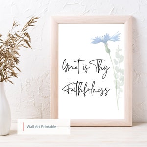 Great is Thy Faithfulness HYMN Printable Art Two Designs Floral and Plain (DIGITAL DOWNLOAD)