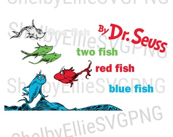 Download One Fish Two Fish Red Fish Blue Fish Svg Etsy