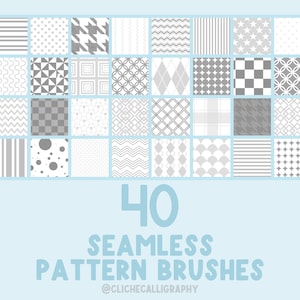 Op de afbeelding: Een set van 40 naadloze patroonborstels in grijs en wit. De patronen omvatten geometrische vormen, strepen, stippen en sterren. De tekst "40 Seamless Pattern Brushes" en "@CLICHECALLIGRAPHY" worden onder de patronen weergegeven.