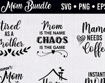 Funny Mom SVG Bundle, Mother's Day Clipart (Digital Download)