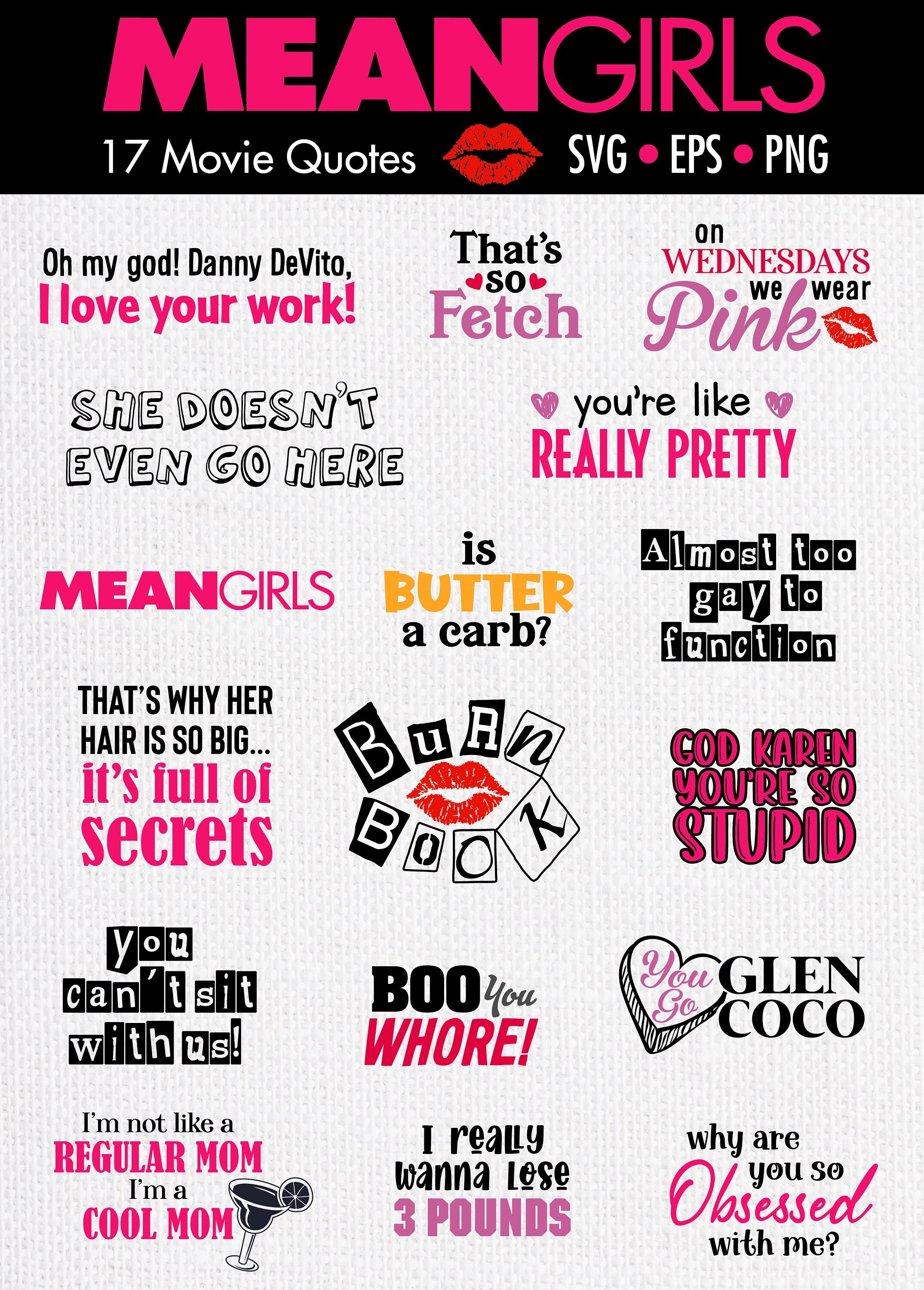 Mean Girls Movie Quotes Mean Girls Svg Movie Quotes Png Eps Burn Mean Girls Movie Quotes Mean Girls Svg Movie Quotes Png Eps Burn