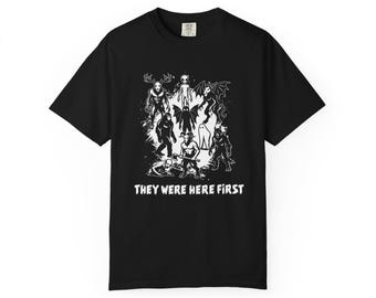 Cryptid | They Were Here First | T-shirt