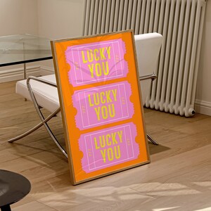 Trendy Lucky You Ticket Poster, Pink Lucky You Vintage Style Ticket Wall Art, Retro Gallery Wall, Preppy Aesthetic, Bar Cart Art T045 image 3