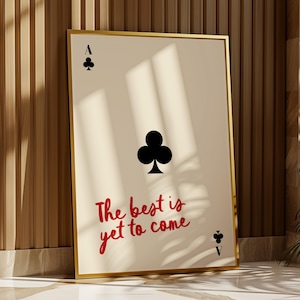 Het beste moet nog komen-print, retro speelkaartposter, digitale DOWNLOAD, trendy Ace Of Clubs-muurkunst, preppy esthetiek | F127