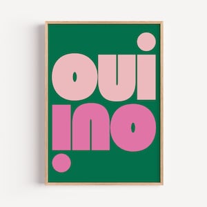 Oui Oui Print, Bathroom Poster – French Quote Wall Art, Colourful Trendy Printable Art, Bold Typography Prints, Trendy Quote Print