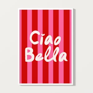 Impression Ciao Bella, PLUS DE COULEURS, impression d'art italien Ciao, impression Ciao rétro, affiche italienne, impression typographie colorée | TY141
