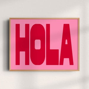 Hola Print: Pink & Rot Typografie Wandkunst (Digitaler Download)
