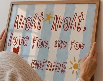 Night Night Love You Print: Boho Nursery Wall Art, Blue Stripes