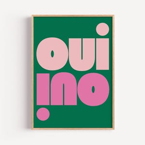 Oui Oui Trendy Typography Poster – French Quote Wall Art in Green, Pink & Peach | Retro French Print, Funny Bathroom Wall Art