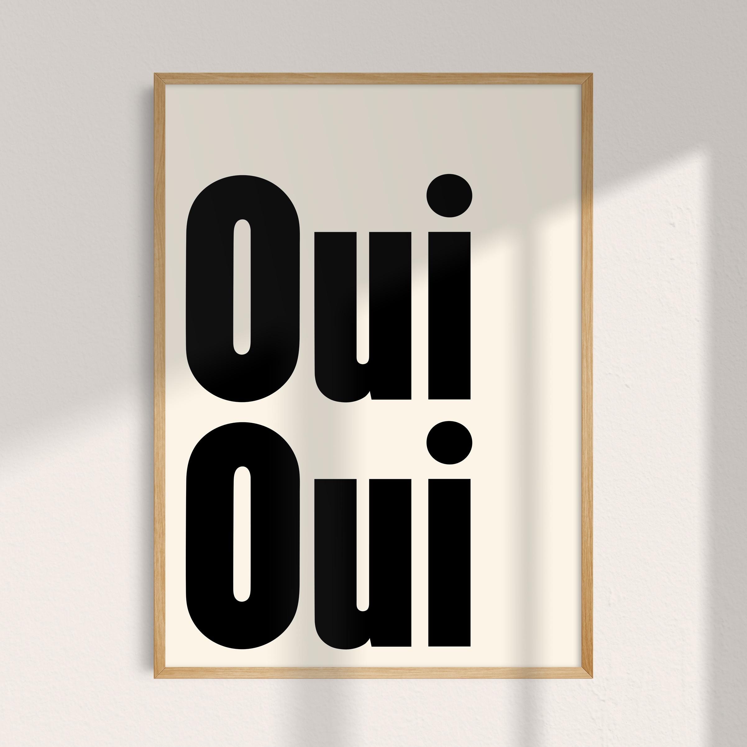 Oui Oui French Art Print: Trendy Minimalist Typography