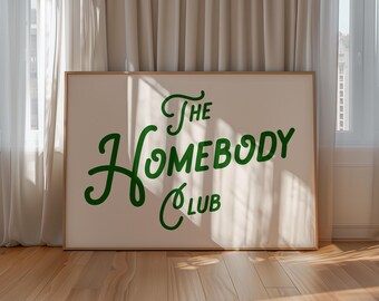 The Homebody Club Print: Retro Grün Typografie, gemütliche Wand Kunst (Digitaler Download)