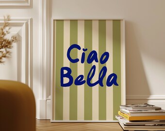 Ciao Bella Art Print: Colorful Italian Typography Poster