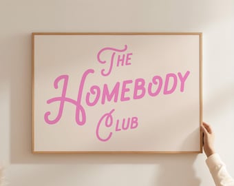 Homebody Club Print: Rosa Retro Typografie, gemütliches Wandbild (Digitaler Download)