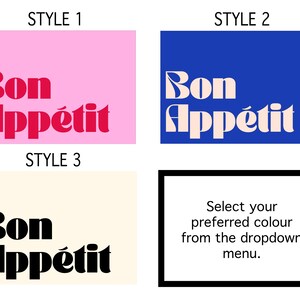 May include: Three graphic designs with the text "Bon App&eacute;tit". The first design has red text on a pink background. The second design has white text on a blue background. The third design has black text on a cream background.