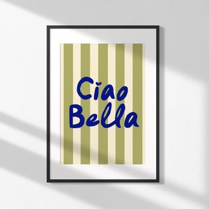 Ciao Bella Art Print, MORE COLOURS, Ciao Italian Art Print, Retro Ciao Print, Hand Drawn Italian Poster, Colourful Typography Print  | TY141