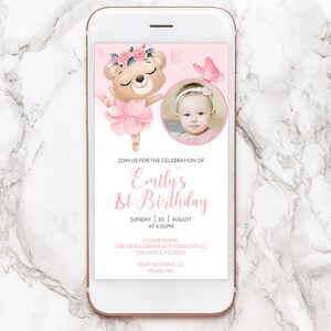 Editable pink Ballerina Bear 1st Birthday EVITE Photo. Personalized electronic invitation Baby Girl Party Teddy Bear, Corjl Template 1GB