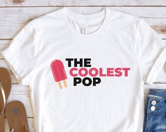 The Coolest Pop, Cool Dad Shirt, Summer BBQ Shirt, Funny Shirt For Dads, Dad Gift Ideas, Best Dad Ever Shirt, Fathers Day Gift,