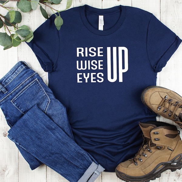 Rise Up Wise Up Eyes Up Shirt, Hamilton Musical Shirt Hamilton on Broadway shirt, Hamilton Musical shirth