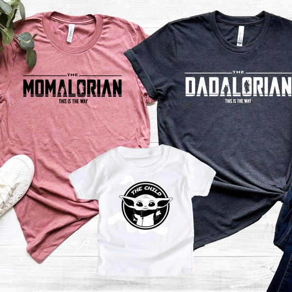 Mandalorian Family Shirt, The Mandolorian Tshirt, Mamalorian Dadalorian and The Child Shirt, Daddy Daughter Shirt, Mother and Son Matching