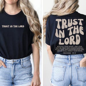 Faites confiance au Seigneur chrétien Sweat-shirt, sweat à capuche Jesus, chemise Jesus Apparel Christian Comfort couleurs, vêtements esthétiques, sweat à capuche Jesus Lover image 5