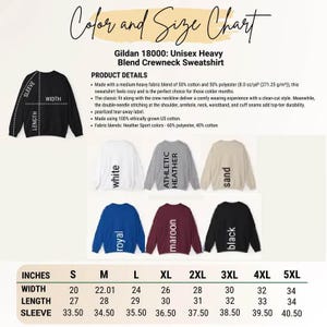 The image is a color and size chart for a Gildan 1800: Unisex Heavy Blend Crewneck Sweater. It provides details about the product, including its fabric blend, size, and measurements.