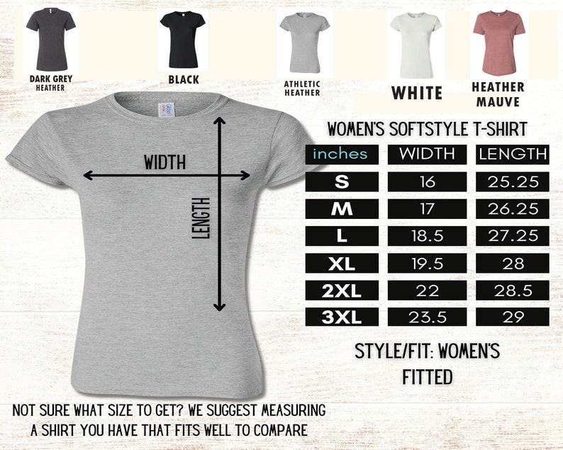 May include: A light grey Women's Softstyle T-shirt with a size chart. The chart displays measurements in inches for width and length, from size S to 3XL. Available colours include dark grey, black, athletic heather, white, and heather mauve.