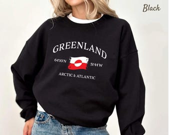 Greenland Sweatshirt, Greenland Flag Hoodie, Arctic Sweatshirt, Proud Greenlandian Hoodie, Political Satire Hoodie