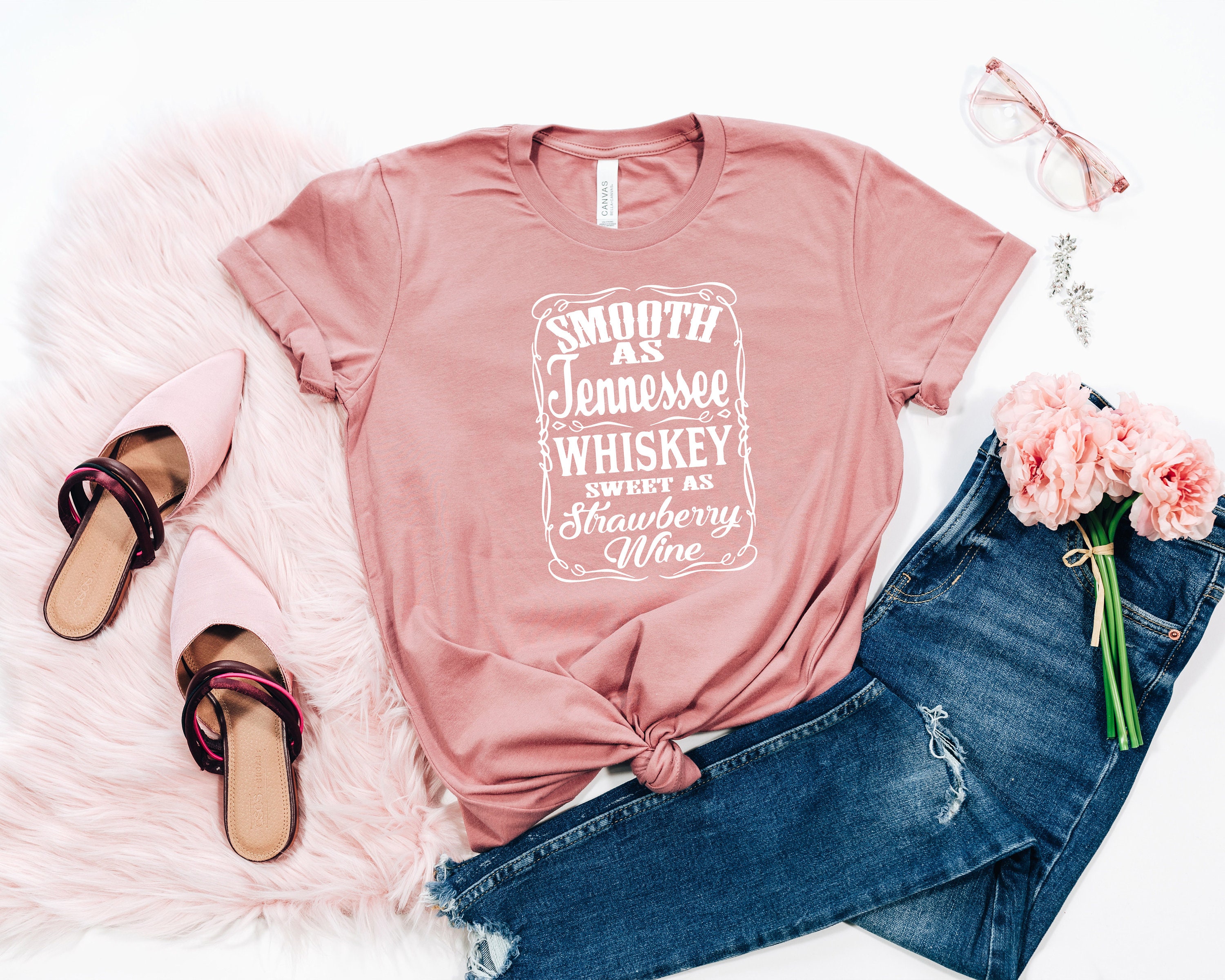 Smooth as Tennessee Whiskey Sweet as Strawberry Wine T-shirt | Etsy