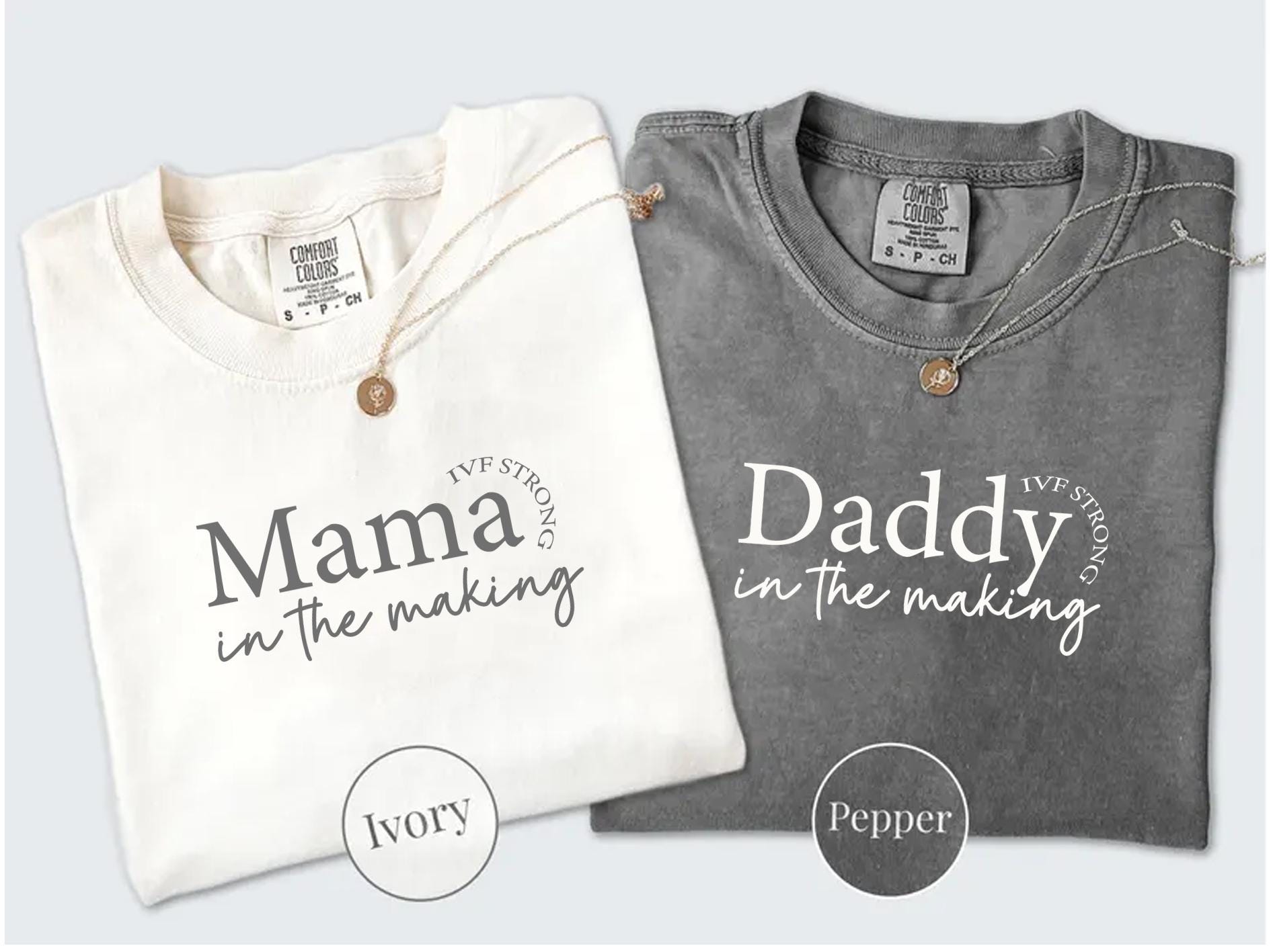 Comfort Colors® IVF Transfer Day Mama & Daddy Shirt,In the Making Tees,IVF Strong Matching Infertility Tee,IVF Gift for Friend Egg Retrieva