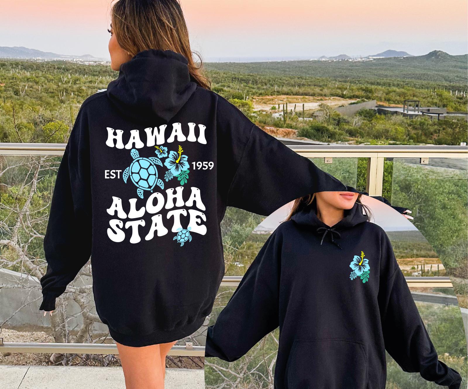 Hawaii Aloha State Sweatshirt, Pacific Hoodie, Aloha State Est. 1959 Crewneck, Aesthetic Hawaii Hoodie, Hawaii Gift Sweater and Hoodie