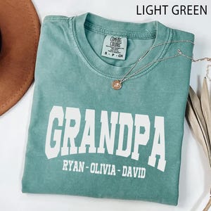 Comfort Colors® Grandpa Shirt, Personalized Grandpa Sweatshirt, Custom Dad Shirt, Family Gift for Grandpa, Grandpa Sweatshirt with Kids Name