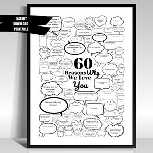 60 raisons pour lesquelles, les choses que nous aimons à propos de vous 60e anniversaire cadeau affiche modèle d'impression numérique personnalisé réfléchie Milestone Bubble Messages