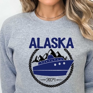 Alaska Sweatshirt Alaska Gift Alaskan Cruise Sweatshirt Juneau Alaska Crewneck Alaska Cruise Gift Glacier Bay Pullover Anchorage AK Sweater