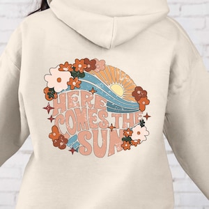 Retro Here Comes The Sun Hoodie, Boho summer Hoodie, Trendy Hoodie, Hawaii shirt Vintage Summer t-shirt, Boho Summer Shirt, sun t-shirt