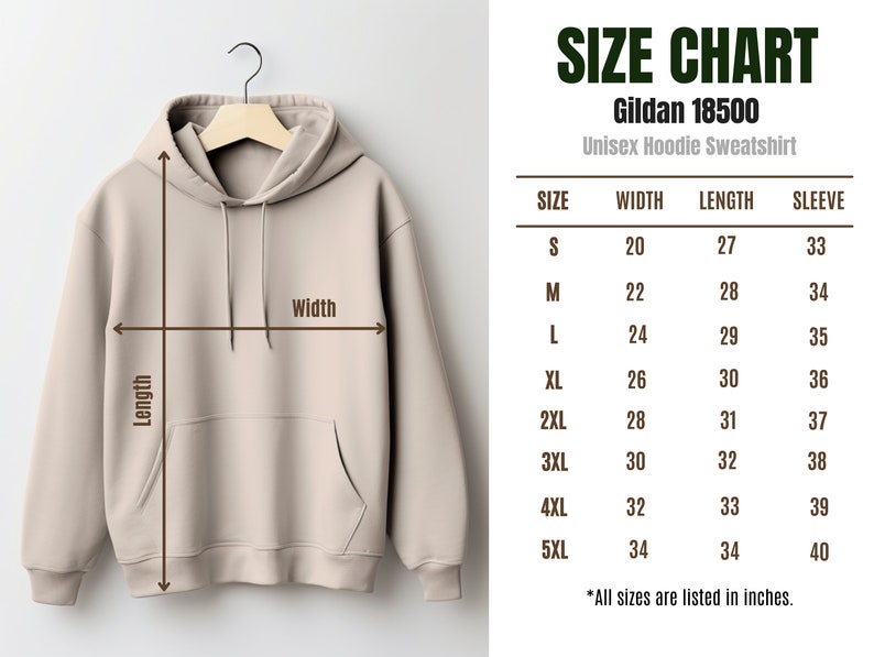 May include: Size chart for a Gildan 18500 unisex hoodie sweatshirt. The chart shows measurements in inches for width, length, and sleeve length for sizes S through 5XL.