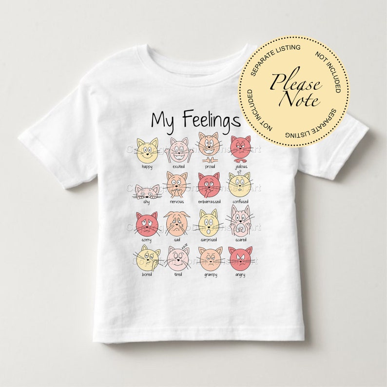 May include: White t-shirt with a graphic of cats expressing different emotions. The text "My Feelings" is printed above the graphic. Each cat has a different facial expression and a word describing the emotion below it.