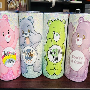 Swear Bear Tumblers! Care Bear tumblers! Funny gifts! 20 oz include lid and straw!
