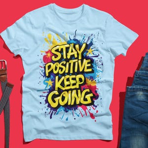 Positive Vibes T-Shirt, Motivational Tee, Men's Graphic Top, Inspirational Shirt for Women, Unisex Casual Wear