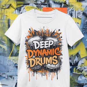Deep Dynamic Drums Graffiti Art Shirt Drummer Music Band Tee Percussion Street Style T-Shirt Gift for Musicians Music Lovers Unisex
