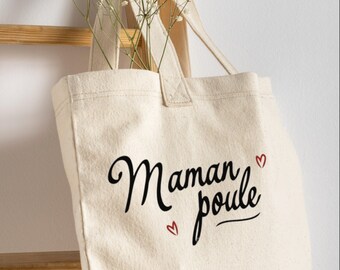 Tote bag / tote bag maman poule / fête des mères / cadeau / tote bag personnalisé / femme