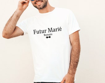 T-shirt Futur Marié + Prénom / mariage / wedding / idée cadeau / EVG / EVJF / cadeau / personnalisé / personnalisable