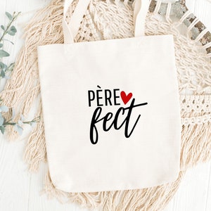 Tote bag Père fect / tote bag / papa/ fête des pères / cadeaux / personnalisé /