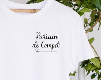 T-shirt Parrain de compet' / idées cadeau / maman / papa / marraine / parrain / papi / mamie / coton / cadeau /