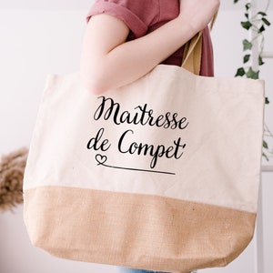 Sac cabas Maîtresse de compet' / shopping / idée cadeau /maman/ papa/ marraine/ parrain/ tata/ tonton/ papi/ mamie/ maîtresse/ tote bag